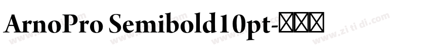 ArnoPro Semibold10pt字体转换